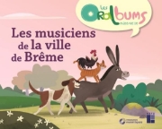 Image de Les musiciens de la ville de Brême (+ ressources audio)
