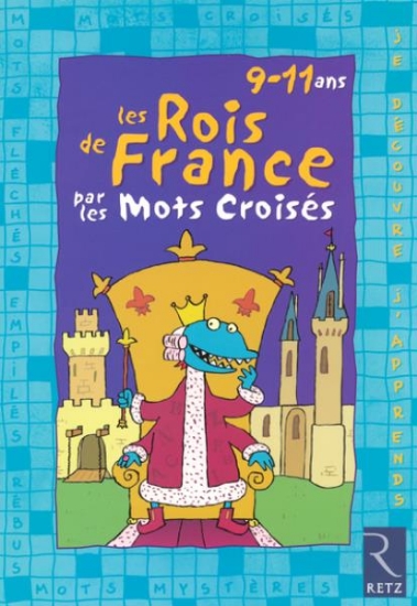 Image de Les rois de France par les mots croisés