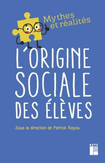 Image de L'origine sociale des élèves