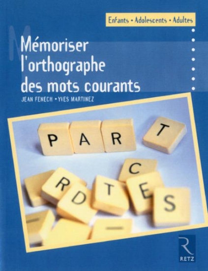 Image de Mémoriser l'orthographe des mots courants
