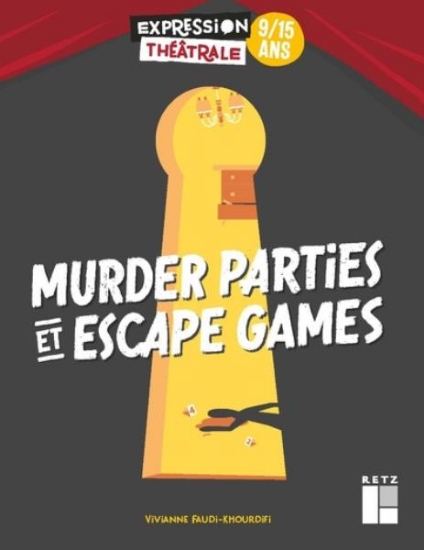 Image de Murder parties et Escape games 9/15 ans