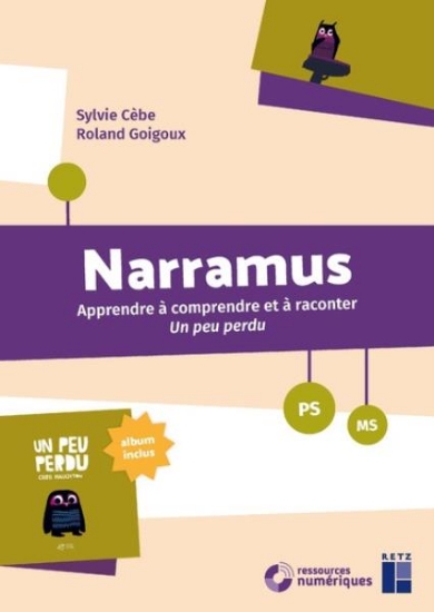 Image de Narramus : Un peu perdu PS - MS (+ ressources numériques)
