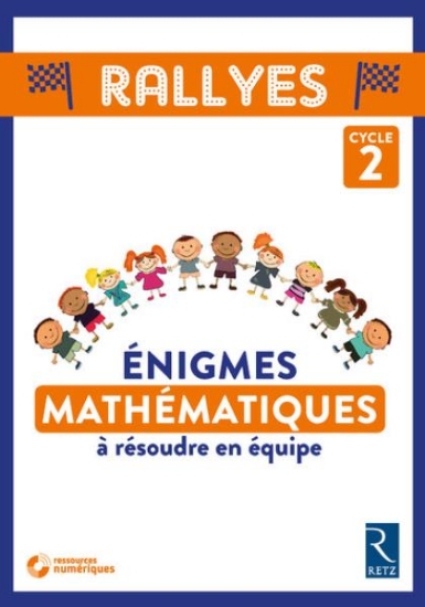 Image de Énigmes mathématiques  à résoudre en équipe - Cycle 2 (+ CD ROM)