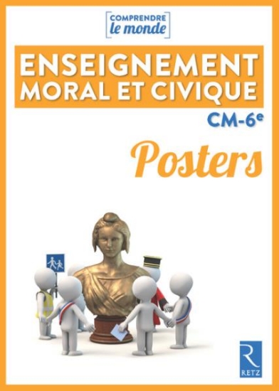 Image de Posters Enseignement moral et civique CM - 6e