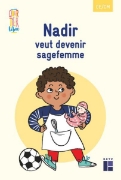Image de Quartier libre CE / CM : Nadir veut devenir sage-femme (Pack de 5)