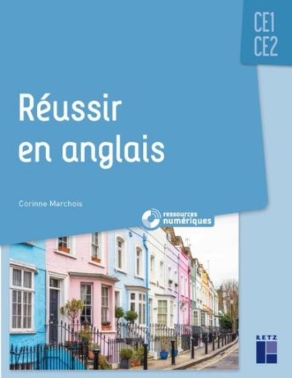 Image de Réussir en anglais CE1 - CE2 (+ ressources numériques)