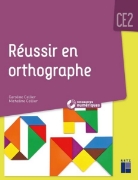 Image de Réussir en orthographe CE2 (+ ressources numériques)