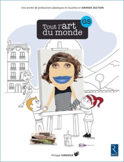 Image de Tout l'art du monde - GS (+ CD-Rom)
