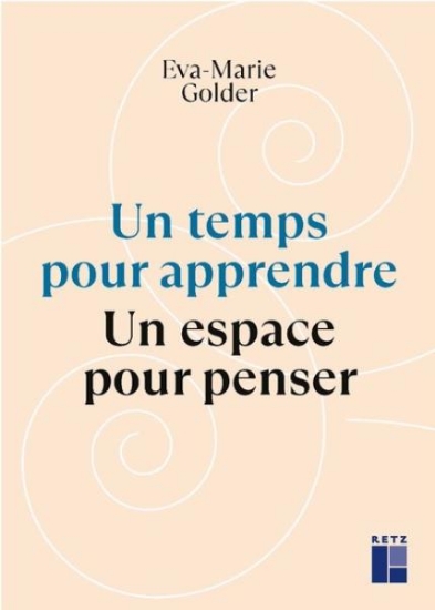 Image de Un temps pour apprendre - Un espace pour penser