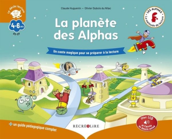 Image de La planète des Alphas - Un conte magique pour se préparer à la lecture