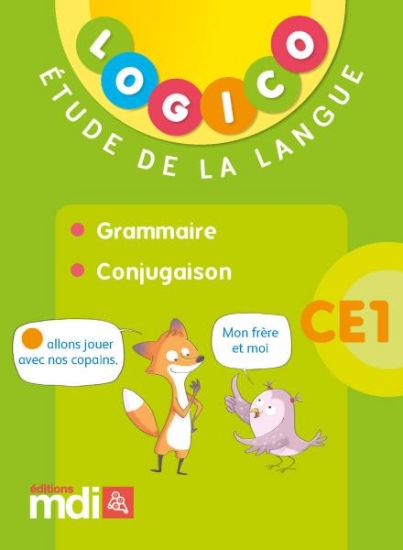 Image de Logico Étude de la langue - Grammaire et conjugaison CE1