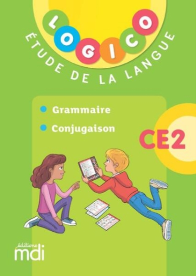 Image de Logico Étude de la langue - Grammaire et conjugaison CE2