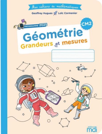Image de Mes cahiers de mathématiques - Géométrie CE2 - Programme 2025