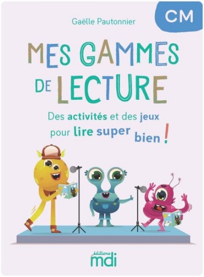 Image de Mes gammes de lecture - Cahier CM