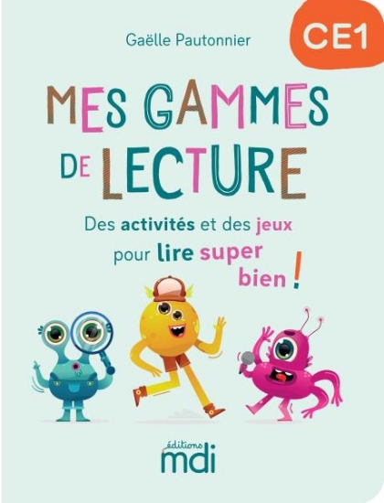 Image de Mes gammes de lecture - Cahier CE1