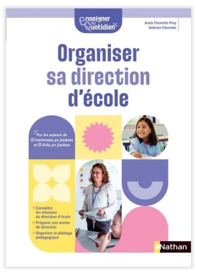 Image de Enseigner au quotidien - Organiser sa direction d'école
