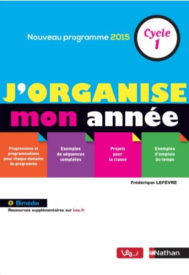 Image de J'organise mon année - Cycle 1