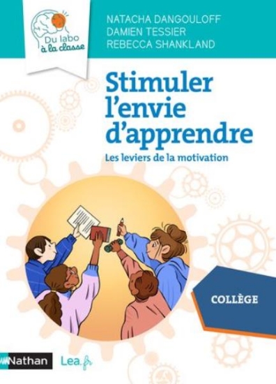 Image de Stimuler l'envie d'apprendre - Les leviers de la motivation