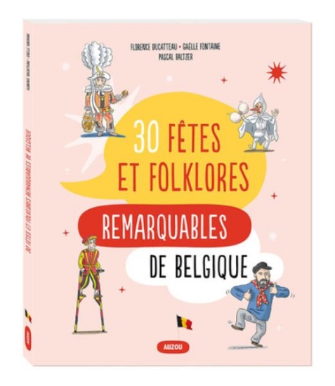 Image de 30 fêtes et folklores remarquables de Belgique