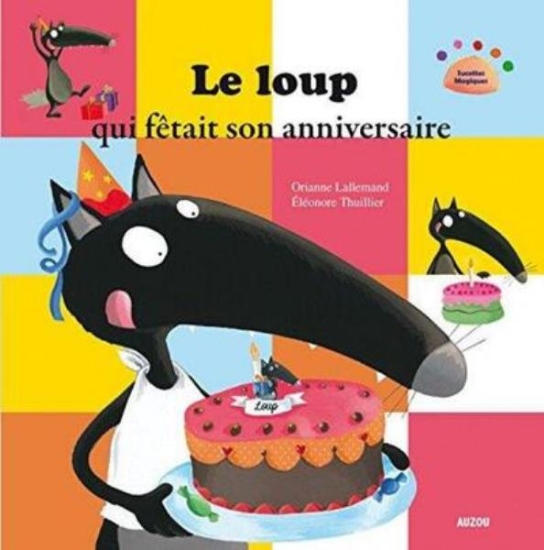 Image de Le loup qui fêtait son anniversaire