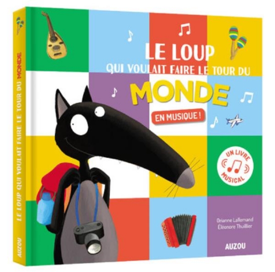 Image de Le loup qui voulait faire le tour du monde en musique