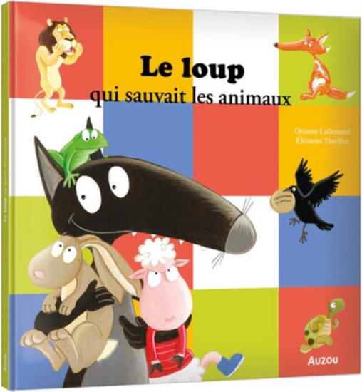 Image de Le loup qui sauvait les animaux