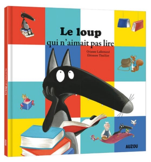 Image de Le loup qui n'aimait pas lire