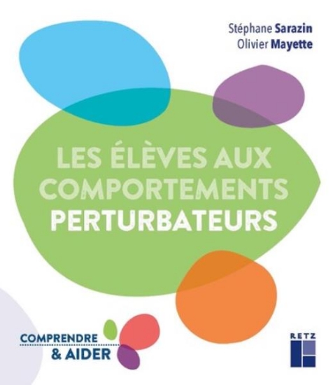 Image de Comprendre les comportements perturbateurs