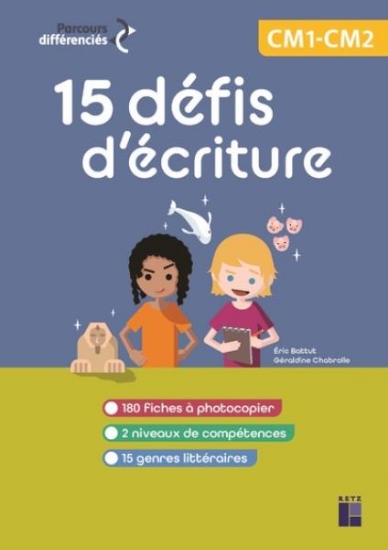 Image de 15 défis d'écriture CM1-CM2 (+ ressources numériques)