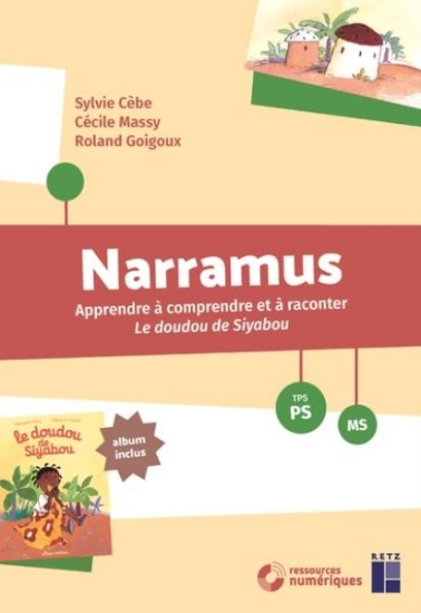 Image de Narramus - Le doudou de Siyabou TPS-PS-MS (fichier + album + ressources numériques)