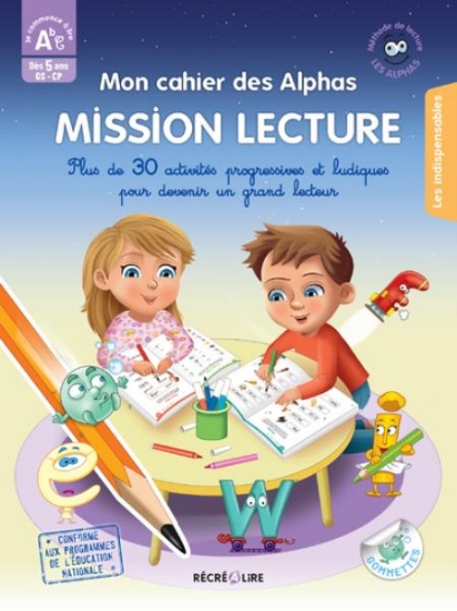 Image de MON CAHIER DES ALPHAS - MISSION LECTURE