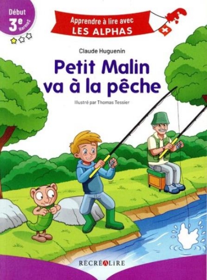Image de Petit malin va à la pêche - début 3e h